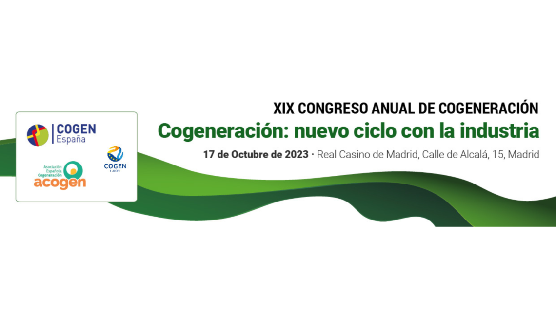 La jornada se celebrará el 17 de octubre en Madrid, como la capital europea de la cogeneración, bajo el lema “Cogeneración: nuevo ciclo con la industria”.